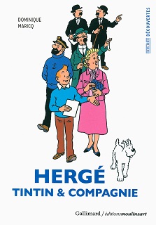 Hergé, Tintin & compagnie (Maricq) – Gallimard et Moulinsart – 9,20€