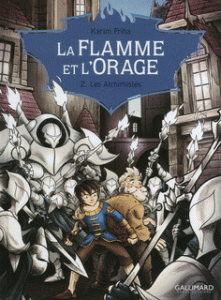 La Flamme et l’Orage T2 (Friha) – Gallimard – 14,50€