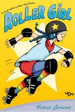 Roller Girl (Jamieson) – 404 Éditions – 9,95 €