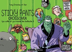 Sticky Pants Crossover (Emeriau, Xav) – Monsieur Pop Corn – 12€