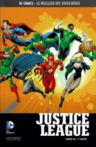 DC Comics – Le meilleur des Super-héros T18 – Justice League – année un 1ère partie (Waid, Augustyn, Kitson) – Eaglemoss – 12,99€