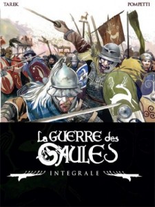 La Guerre des Gaules, Intégrale (Tarek, Pompetti) – Tartamudo – 29€