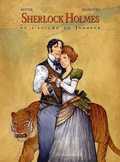 Sherlock Holmes et l’énigme du Jodhpur (Seiter, Manunta) – Le Verger Editeur – 14,90€