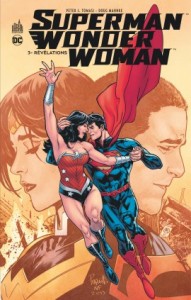 Superman/Wonder Woman T3 (Tomasi, Mahnke) – Urban Comics – 19€