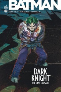 Dark Knight – the last crusade (Miller, Azzarello, Romita Jr) – Urban Comics – 14€