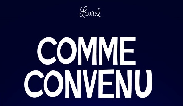 Rencontre avec Laurel pour son projet Comme convenu T2