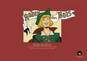 Robin des Bois (Trubert) – Adelring – 7€