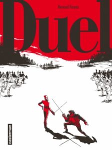 Duel (Farace) – Casterman – 22€