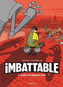 Imbattable T1 (Jousselin, Croix) – Dupuis – 10,95€