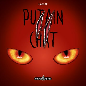 Putain de chat T2 (Lapuss’) – Monsieur Pop Corn – 8€