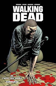 Walking Dead T26 (Kirkman, Adlard, Gaudiano) – Delcourt – 14,95€