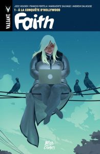 Faith T1 (Houser, Portela, Sauvage) – Bliss Comics – 10€