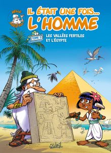 Il était une fois… L’homme T2 (Gaudin, Barbaud, Minte, Hadjiyannakis) – Soleil – 10,95€