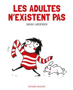 Les adultes n’existent pas (Andersen) – Delcourt – 15,50€