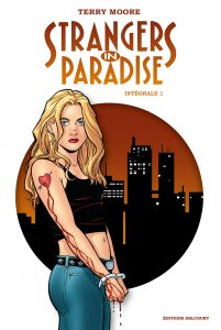 Strangers in Paradise Intégrale 1 (Moore) – Delcourt – 39,95€