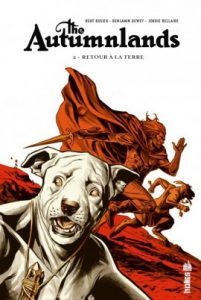 The Autumnlands T2 (Busiek, Dewey, Bellaire) – Urban Comics – 17,50€