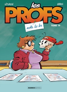 Les Profs T19 (Erroc, Léturgie, Guénard) – Bamboo – 10,60€