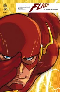 Flash Rebirth T1 (Williamson, Di Giandomenico) – Urban Comics – 19€