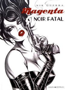 Magenta – Noir fatal (Guerra) – Graph Zepellin – 19€