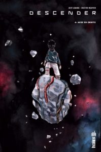 Descender T4 (Lemire, Nguyen) – Urban Comics – 14€