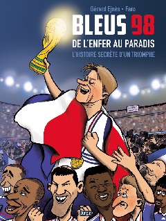 Bleus 98 – De l’Enfer au Paradis (Ejnès, Faro) – Jungle – 12,95€