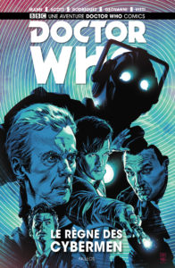 Docteur Who, Le règne des Cybermen (Mann, Scott, Rodriguez, Geovanni, Vitti) – Akileos – 16€