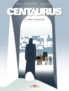 Centaurus T4 (Leo, Rodolphe, Janjetov) – Delcourt – 12€