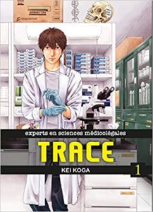 Trace, « Kasôken hôi kenkyûin no tsuisô »  (Koga) – Komikku Editions – 8,50€