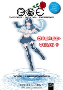 O.S.E, Overcome Survival Expérience T1 (Nihon, Shaos) – Tartamudo – 8€