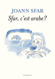 Sfar, c’est arabe ? (Sfar) – Marabout – 19,90€