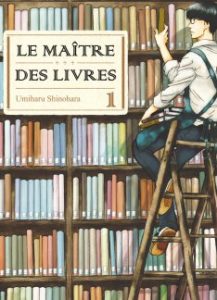 Le maître des livres T1 (Shinohara) – Komikku Editions  – 8,50 €