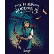 Au coeur des terres ensorcelées (Surducan) – Les Aventuriers de l’Étrange – 16€