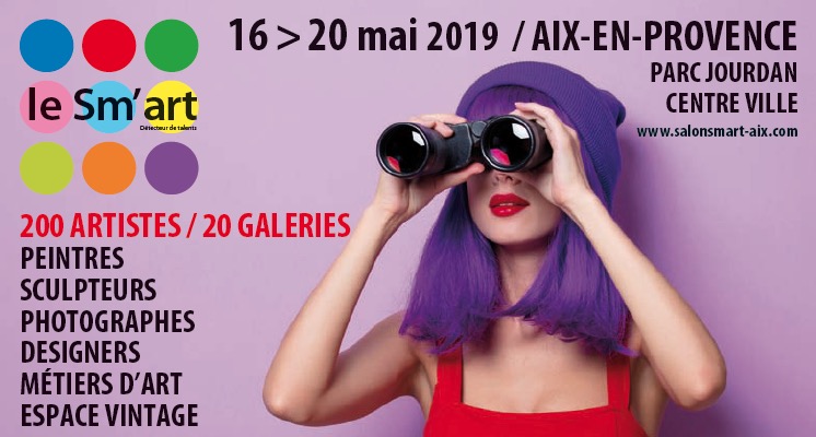 Sm’art 2019, 14ème édition du salon d’Art Contemporain, Parc Jourdan, Aix-en-Provence du 16 au 20 mai 2019