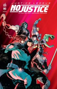 Justice League – No Justice (Snyder, Tynion IV, Williamson, Manapul) – Urban Comics – 15,50€