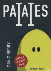 Patates 2 (Berry) – Editions Lapin – 16€