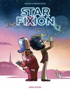 Rencontre avec Obion, auteur de Star FiXion (Fluide Glacial)