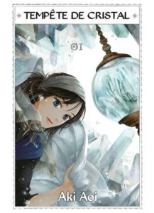 Tempête de cristal, Kooru Sora, Sakou no Kuni (Aoi) – Komikku Éditions – 8,50€