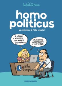Homo Politicus (Soulcié, Nena) – Fluide Glacial – 9.90€