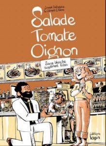 Salade Tomate Oignon (Safieddine, C.Fabre) – Editions Lapin – 15€