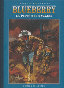 Blueberry, La piste des Navajos (Charlier, Giraud) – Editions Altaya – 12,99€