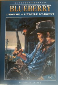 Blueberry, L’homme à l’étoile d’argent  (Charlier, Giraud) – Editions Altaya – 12,99€