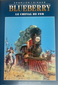 Blueberry, Le cheval de fer (Charlier, Giraud) – Editions Altaya – 12,99€