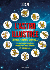 L’astro illustré (Joan) – Hugo & Cie – 19,95€
