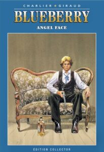 Blueberry, Angel Face (Charlier, Giraud) – Editions Altaya – 12,99€