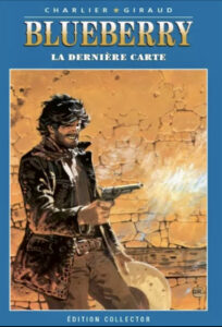 Blueberry, La dernière carte(Charlier, Giraud) – Editions Altaya – 12,99€