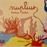 Nauplius(Soulier) – Éditions Lapin – 10€