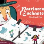 Patriarcus l’enchanteur(Chaa, Puyo) – Éditions Lapin – 12€