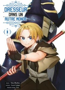 Dresseur dans un autre monde (Rhythm, Yoshigae) – Komikku Editions – 7,99€