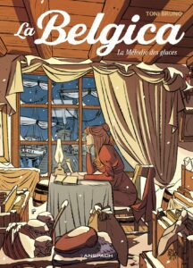 La Belgica T2 : la mélodie des glaces (Bruno) – Editions Anspach – 23€