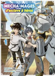 MECHA-MAGES, d’esclave à héros(Ryoma, Tarô, Kuroi) – Komikku Editions – 8,50€